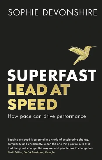 Sophie Devonshire - Superfast: Lead At Speed book cover