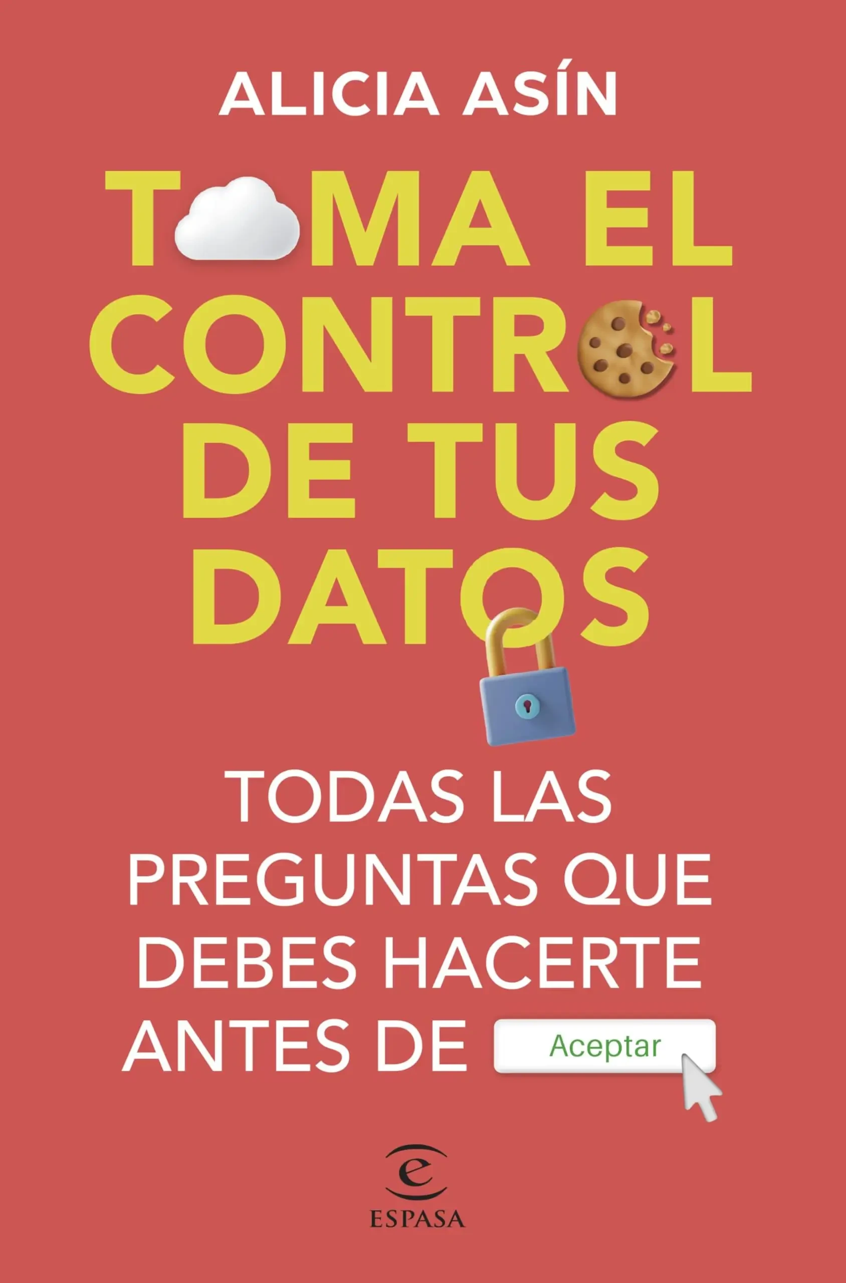 Alicia Asín - Take Control Of Your Data book cover