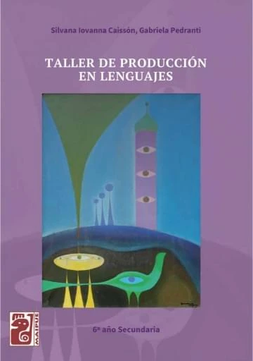 Gabriela Pedranti - Taller de Producción en Lenguajes book cover