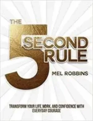 Mel Robbins - The 5 Second Rule book cover