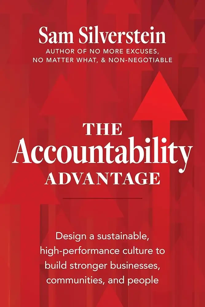 Sam Silverstein - The Accountability Advantage book cover