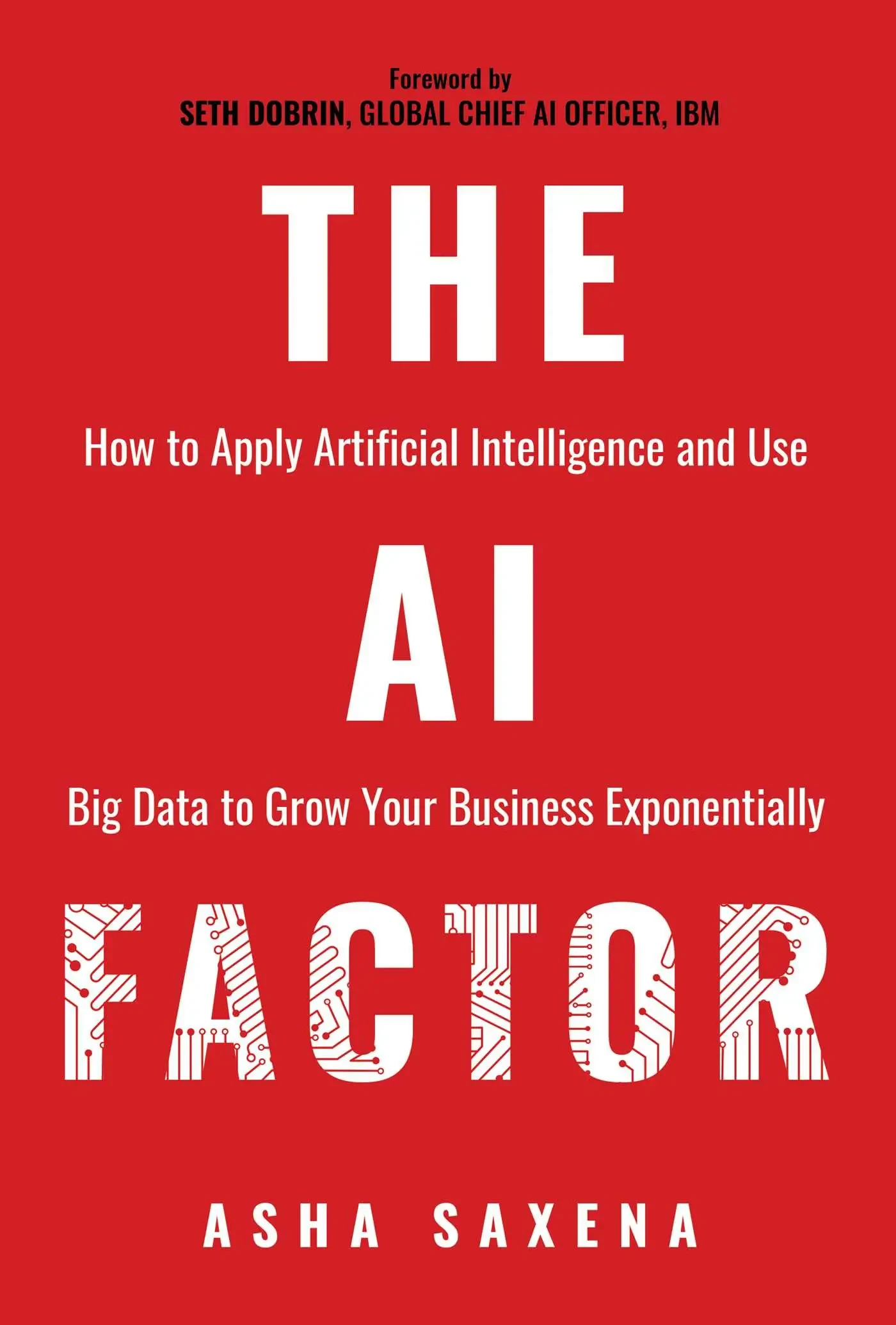 Asha Saxena - The AI Factor book cover