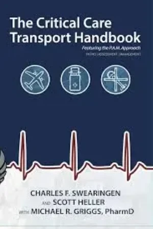 Charlie Swearingen - The Critical Care Transport Handbook book cover