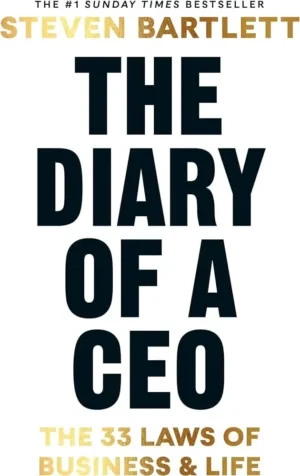Steven Bartlett - The Diary Of A CEO book cover