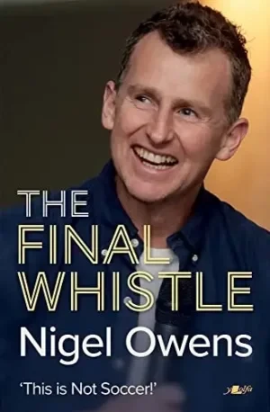 Nigel Owens - The Final Whistle book cover