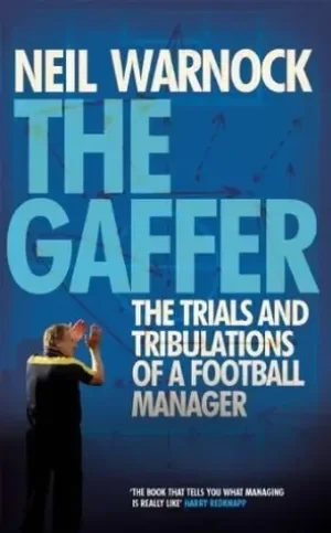 Neil Warnock - The Gaffer book cover