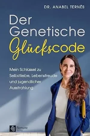 Anabel Ternès - The Genetic Happiness Code book cover