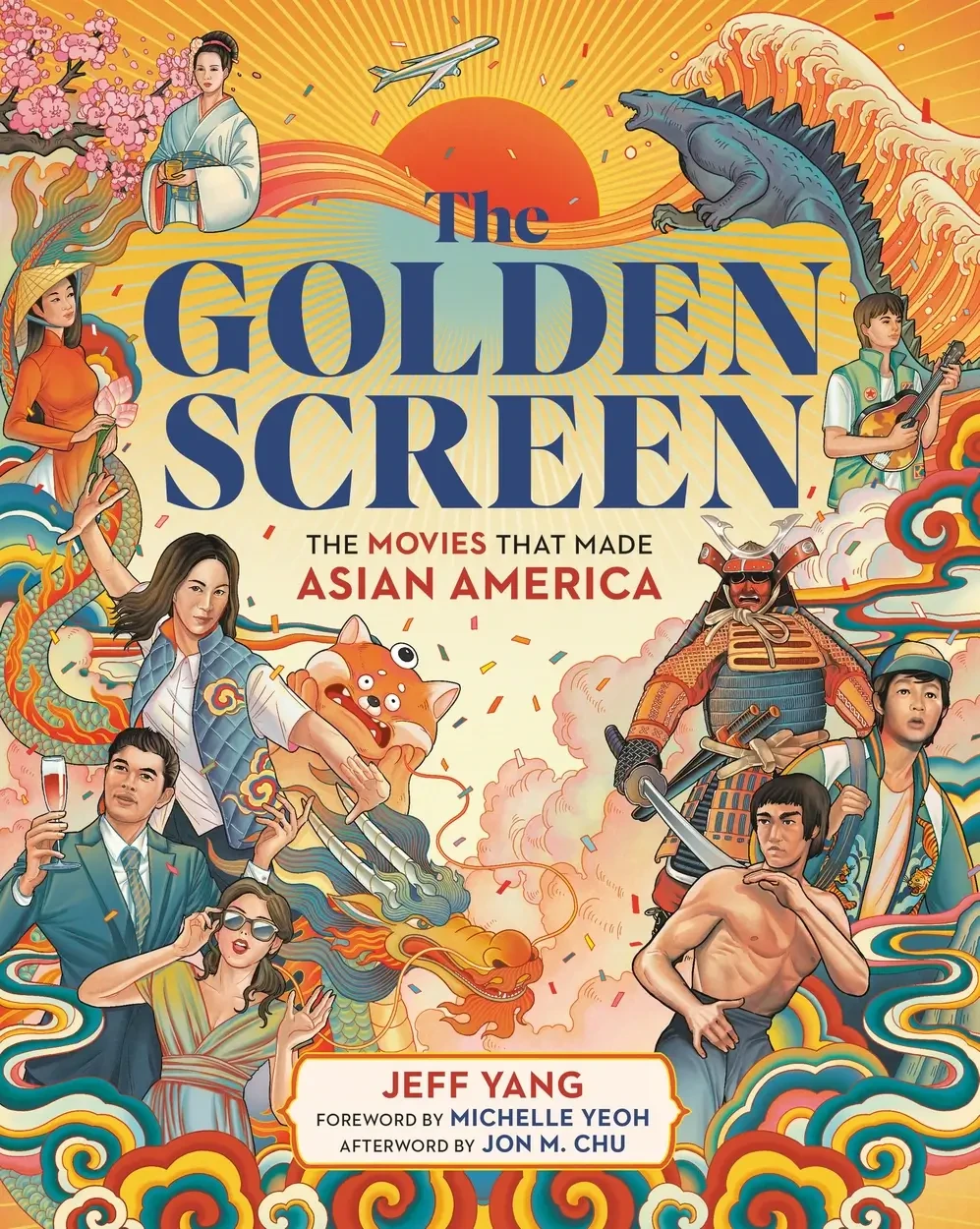 Jeff Yang - The Golden Screen: The Movies That Made Asian America book cover