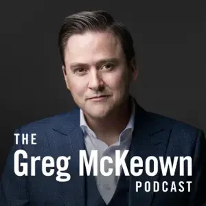 Greg McKeown - The Greg McKeown podcast cover
