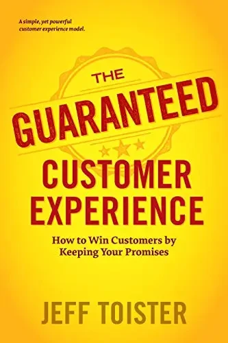 Jeff Toister - The Guaranteed Customer Experience book cover