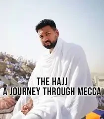 Shehab Khan - The Hajj: A Journey Through Mecca book cover
