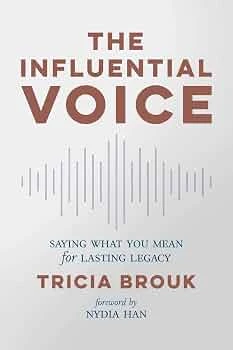 Tricia Brouk - The Influential Voice - book cover