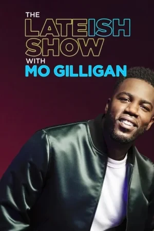 The Lateish Show With Mo Gilligan