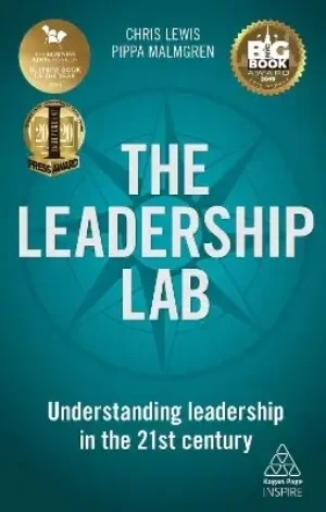 Pippa Malmgren - The Leadership Lab: Understanding Leadership In The 21st Century book cover