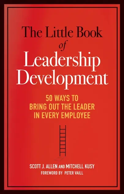 Scott Allen - The Little Book of Leadership Development book cover