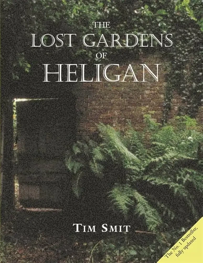 Tim Smit - The Lost Gardens Of Heligan book cover