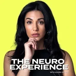Louisa Nicola - The Neuro Experience podcast