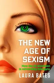 Laura Bates - The New Age of Sexism book cover