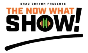 Brad Burton - The Now What Show book cover
