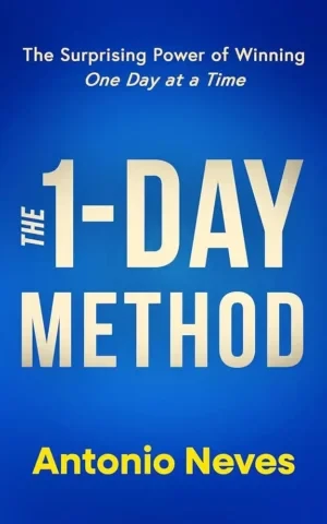 Antonio Neves - The 1-Day Method book cover