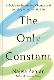 Najwa Zebian - The Only Constant book cover