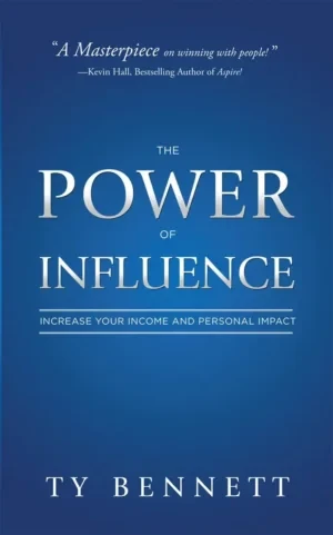 Ty Bennett - The Power of Influence book cover