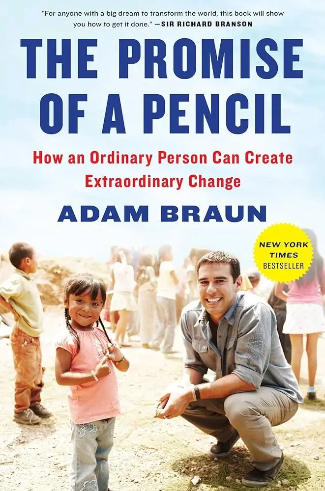 Adam Braun - The Promise of a Pencil book cover