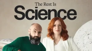 Hannah Fry - The Rest Is Science podcast cover