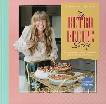 Briony May Williams - The Retro Recipe Society book cover