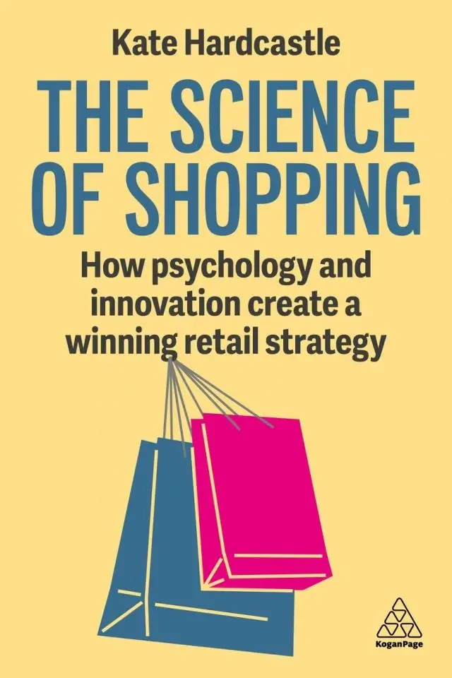 Kate Hardcastle - The Science Of Shopping book cover