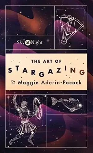 Maggie Aderin - The Sky At Night: The Art Of Stargazing book cover