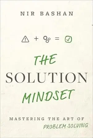 Nir Bashan - The Solution Mindset book cover