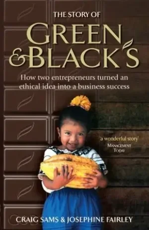 Jo Fairley - The Story Of Green & Black's book cover