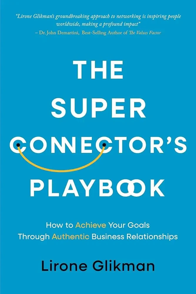 Lirone Glikman - The Super Connector's Playbook book cover