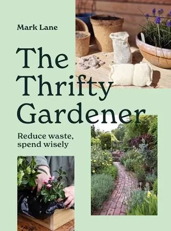 Mark Lane - The Thrifty Gardener book cover