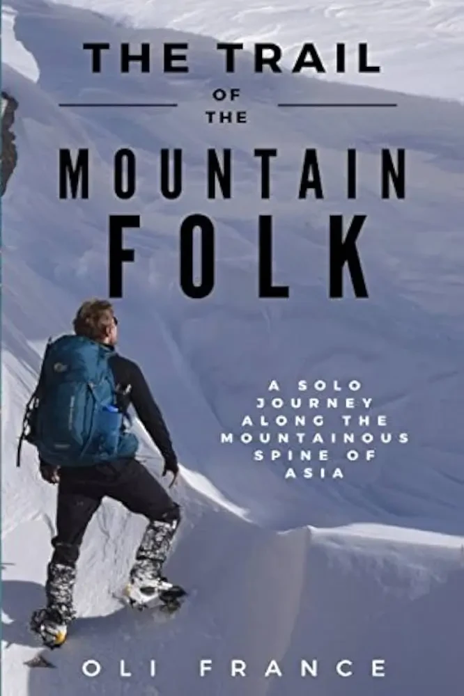 Oli France - The Trail of the Mountain Folk book cover