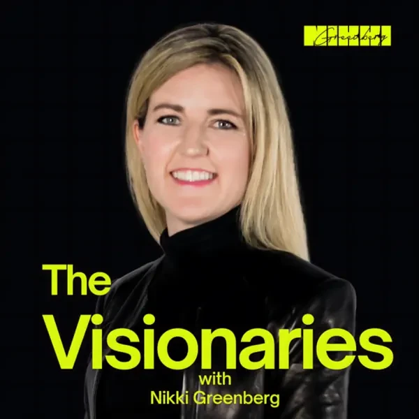 Nikki Greenberg - The Visionaries podcast cover