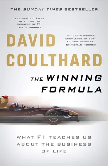 David Coulthard - The Winning Formula: Leadership, Strategy And Motivation The F1 Way book cover