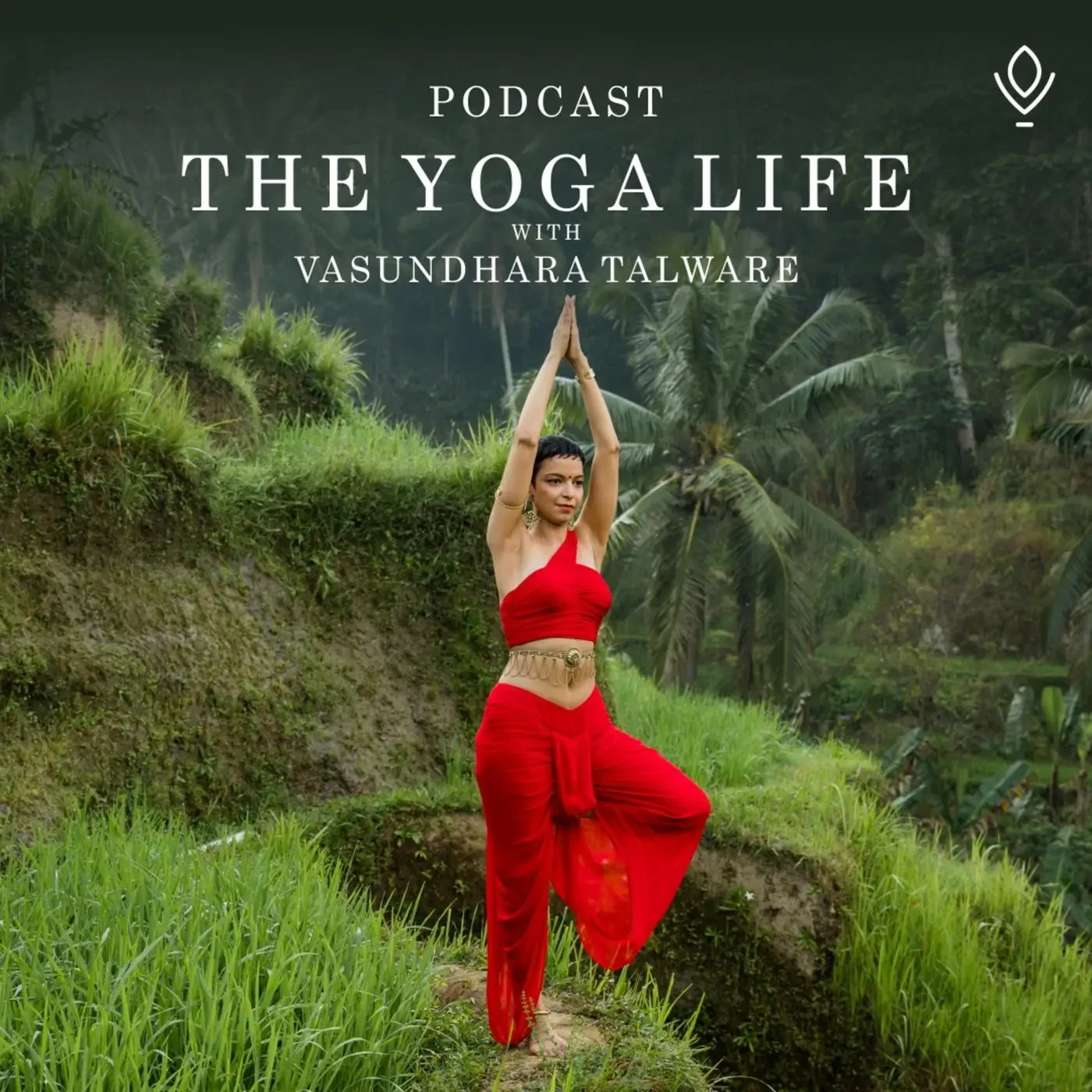 Vasundhara Talware - The Yoga Life With Vasundhara Talware podcast cover