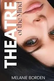 Melanie Borden - Theatre of The Mind book cover