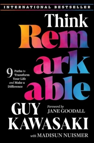 Guy Kawasaki - Think Remarkable book cover