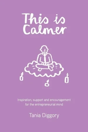 Tania Diggory - This Is Calmer book cover