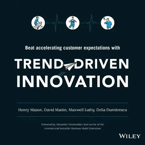 Henry Coutinho-Mason - Trend Driven Innovation book cover