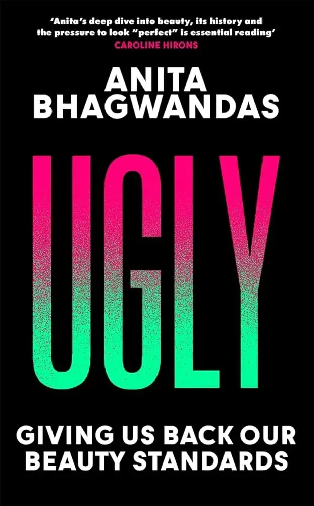 Anita Bhagwandas - UGLY book cover