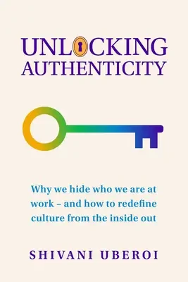 Shivani Uberoi - Unlocking Authenticity book cover