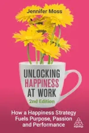Jennifer Moss - Unlocking Happiness At Work book cover
