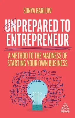 Sonya Barlow - Unprepared to Entrepreneur book cover