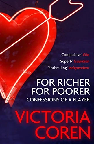 Victoria Coren Mitchell - For Richer, For Poorer book cover