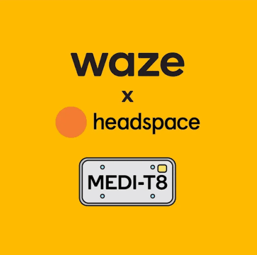 Waze X Headspace