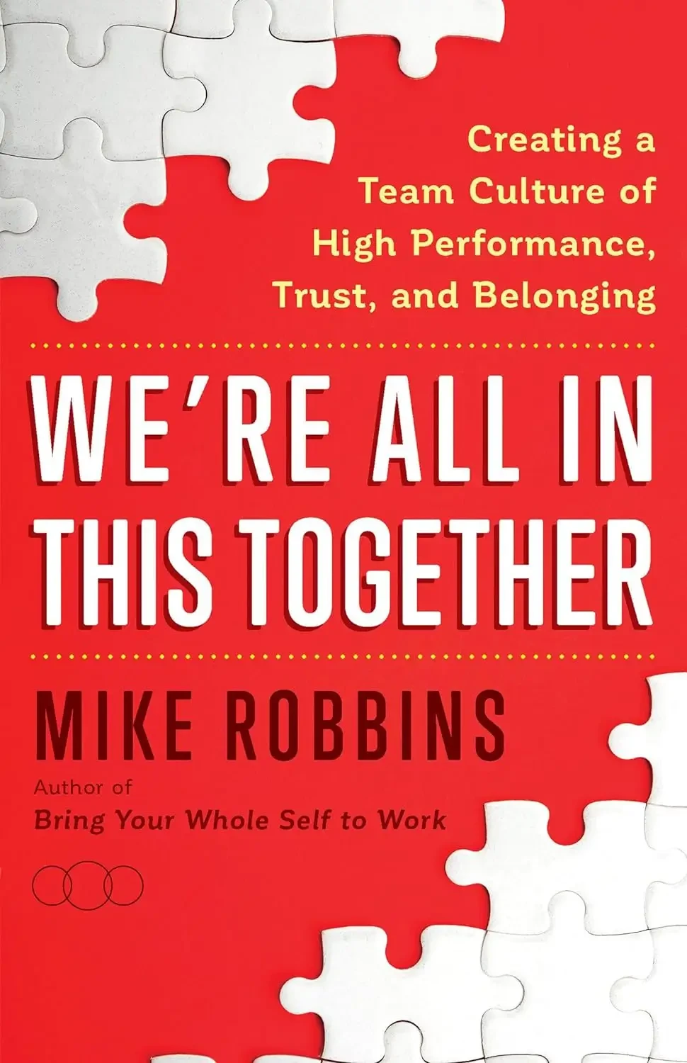 Mike Robbins - We’re All In This Together book cover